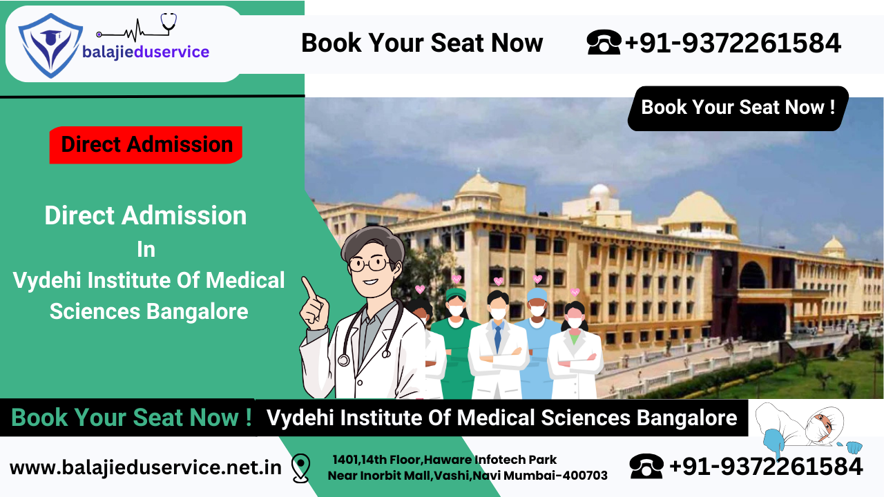 9372261584@Direct Admission In Vydehi Institute Of Medical Sciences Bangalore